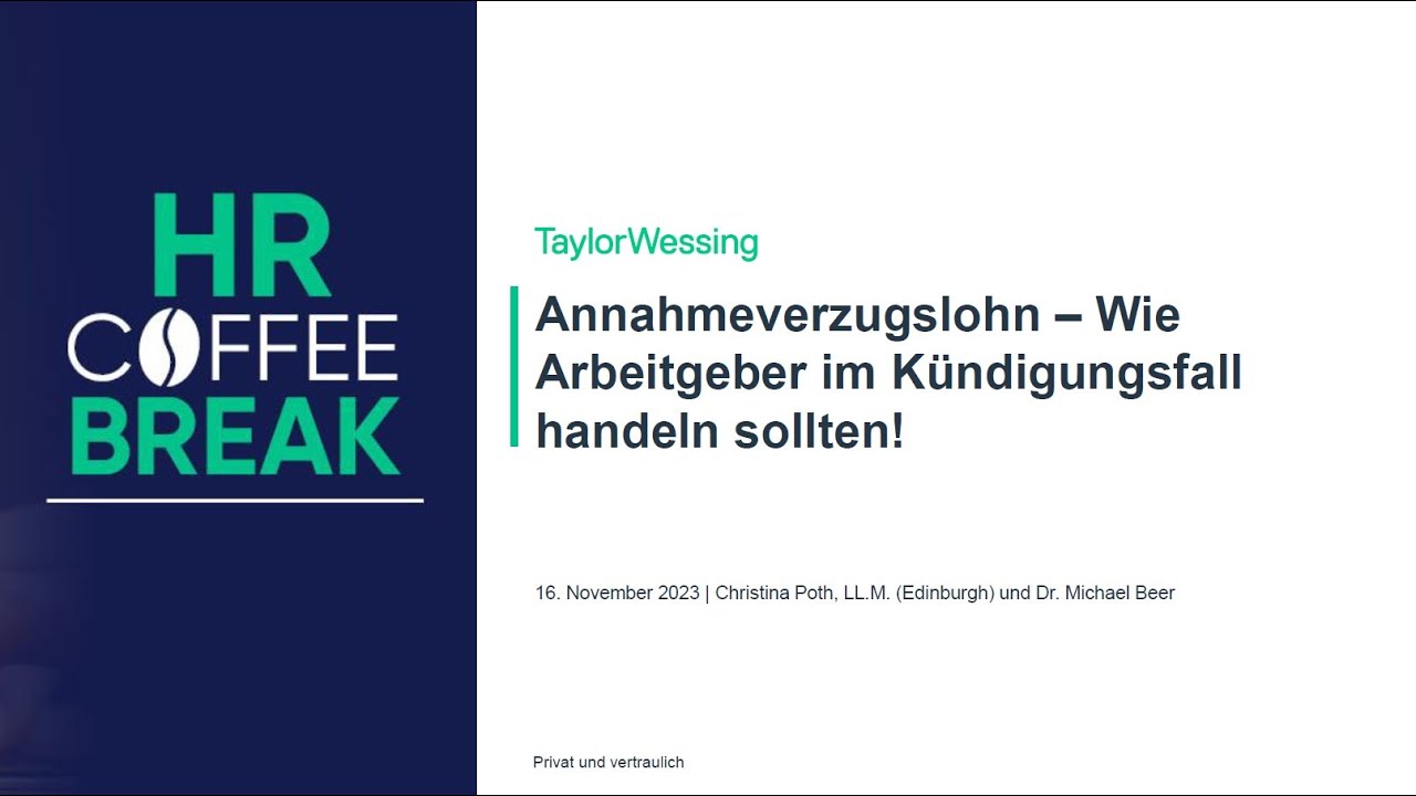 Annahmeverzugslohn – Wie Arbeitgeber im Kündigungsfall handeln sollten! HR Coffee Break #12