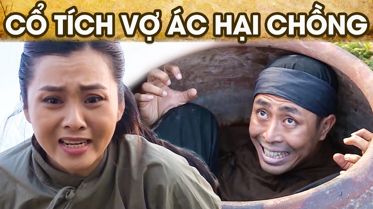 CỔ TÍCH VỢ ÁC HẠI CHỒNG | CỔ TÍCH VIỆT NAM | PHIM TRUYỆN CỔ TÍCH HAY NHẤT 2026 | GHIỀN CỔ TÍCH