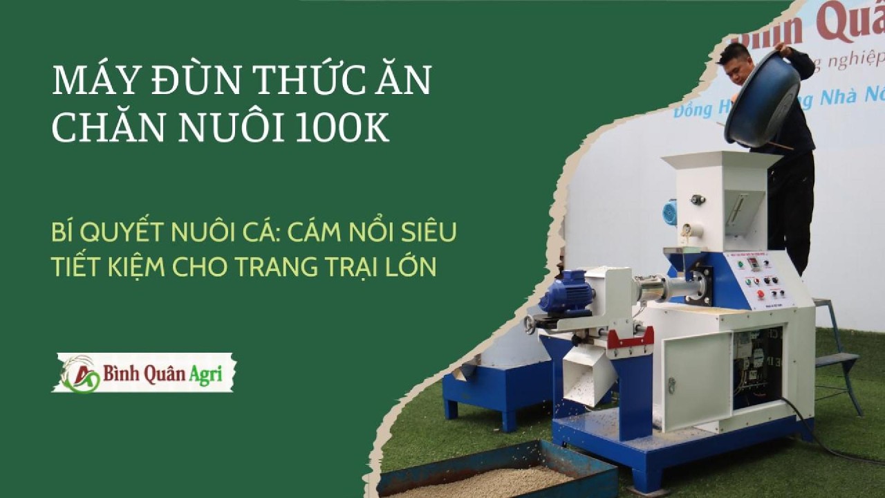 Tự Làm Cám Nổi Cho Cá, Tôm, Gà | Máy Đùn Viên 100K