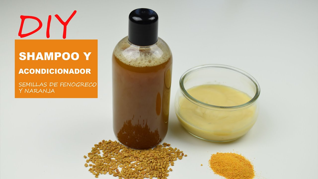 👩 Cómo Hacer Shampoo y Acondicionador Con Semillas de Fenogreco y Naranja