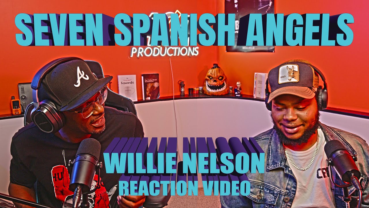 Our First Time Watching Willie Nelson's - Seven Spanish Angels (Reaction Video)
