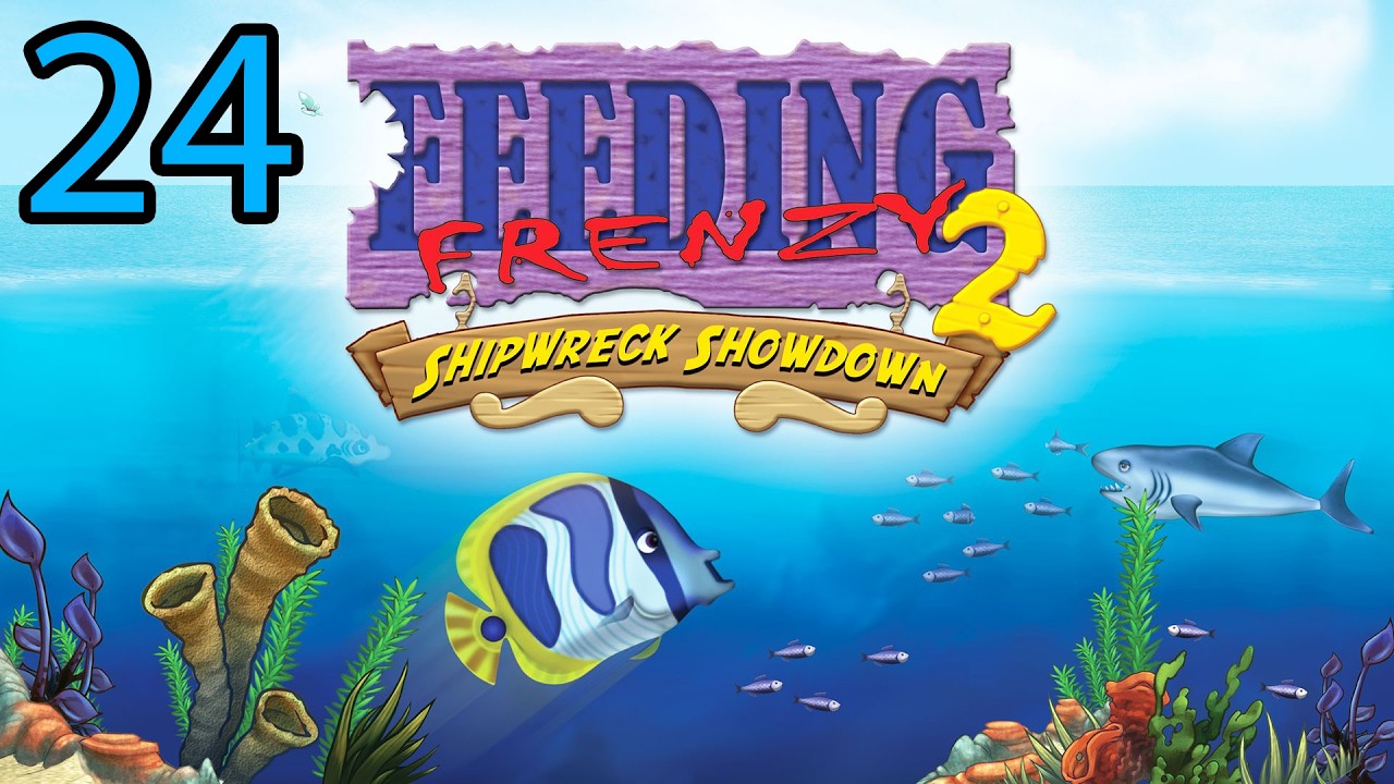 Feeding Frenzy 2 [PC] | Stage 24: First Fury