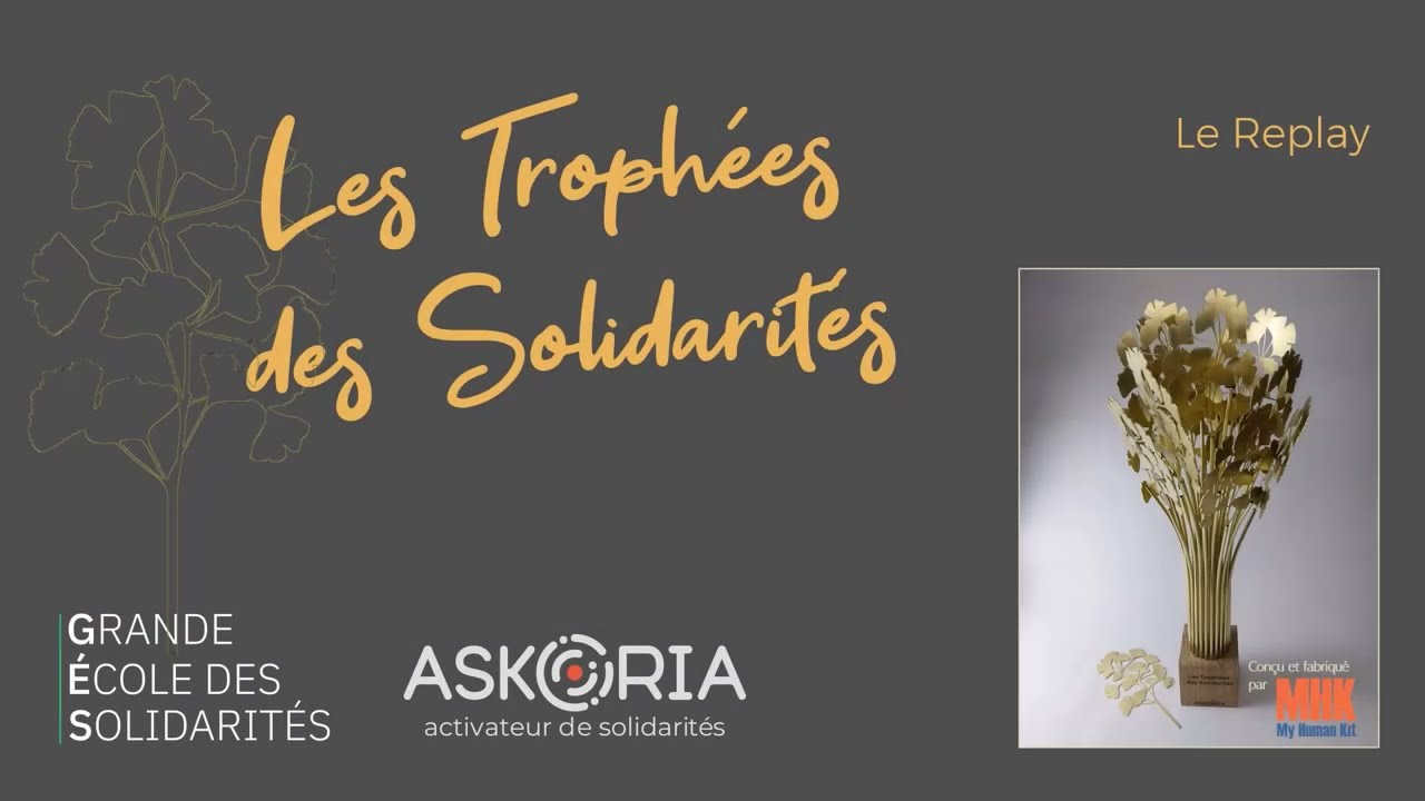 Les Trophées des solidarités - 1ère édition : le replay !