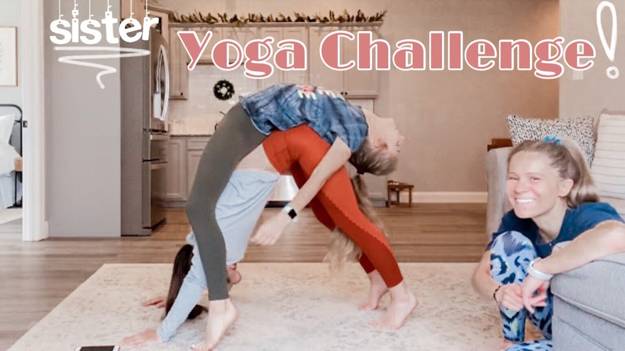 SISTER YOGA CHALLENGE
