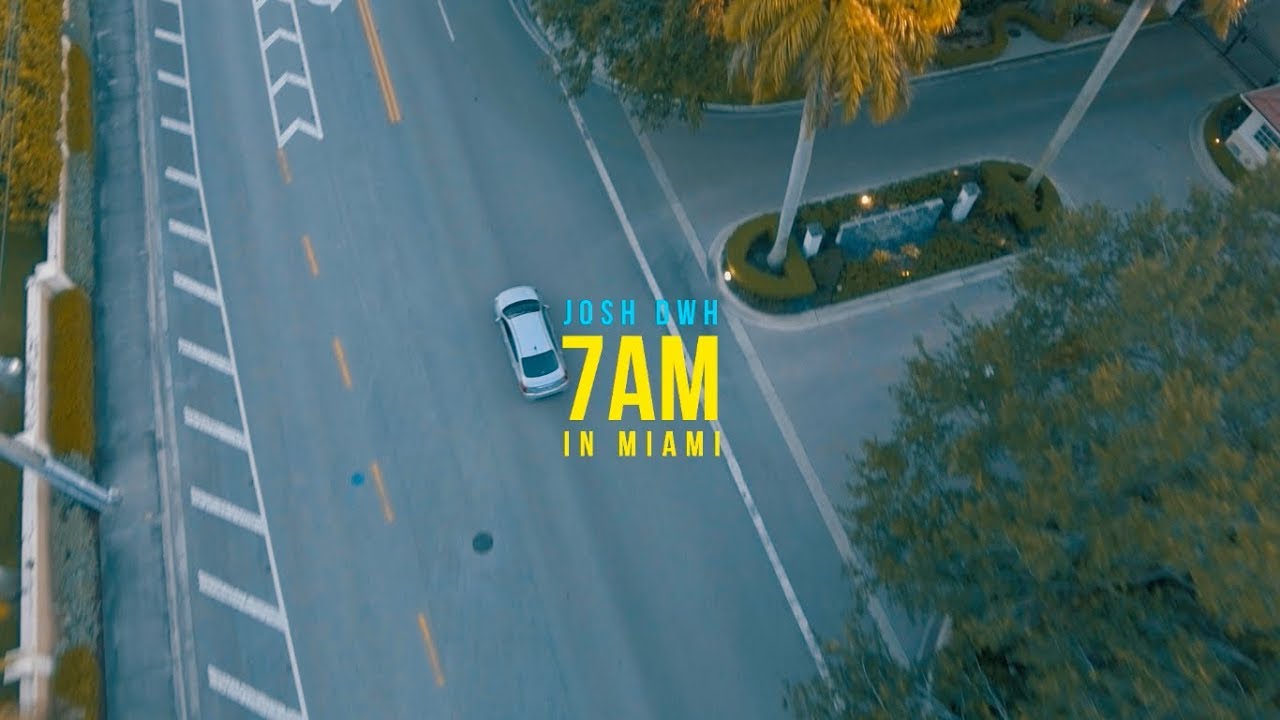 Josh DWH - 7am in Miami