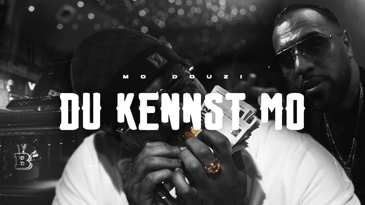 MO DOUZI - DU KENNST MO (Official Video)