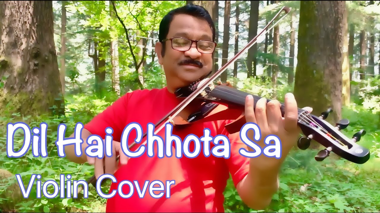 Dil hai chota sa - Violin cover @ARRahman #manali #roja #violin