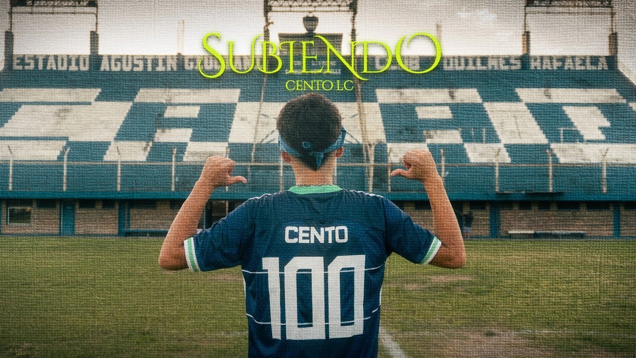 CENTO LC - SUBIENDO (Video Oficial)
