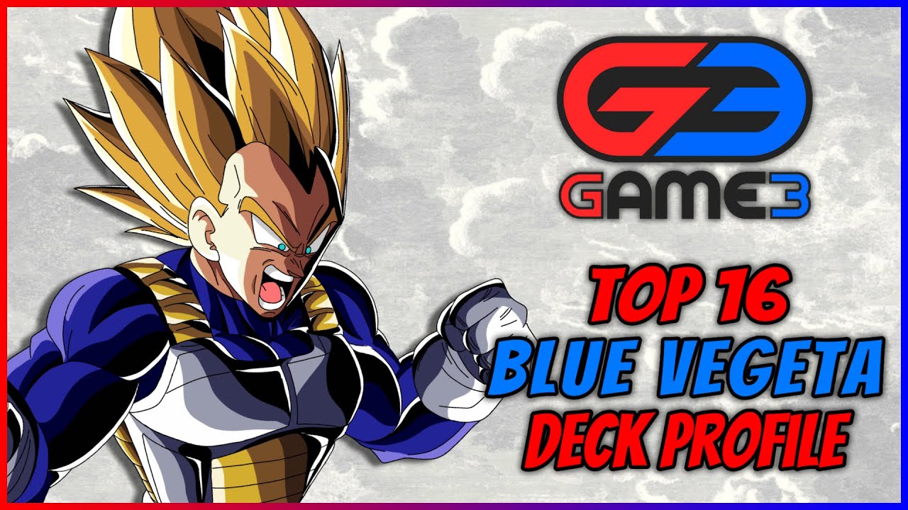 Top 16 Blue Starter Vegeta Deck Profile | Carta Magica | Game 3 | DBS: Fusion World