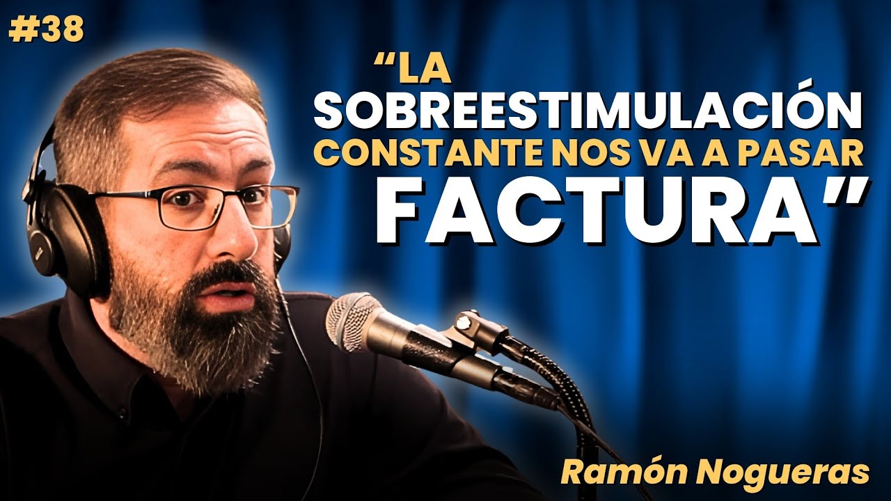 La TRAMPA de la PRODUCTIVIDAD y el DESEO INALCANZABLE de ser FELICES ~ RAMÓN NOGUERAS #38