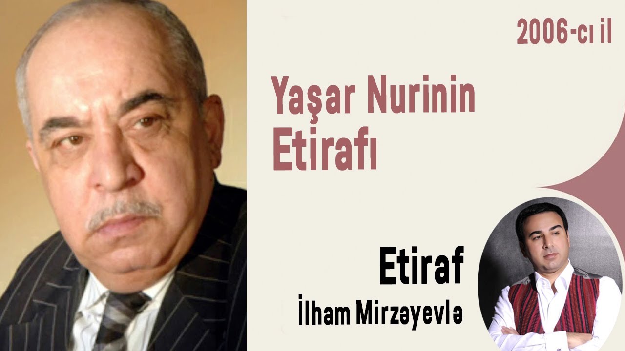 Yaşar Nurinin Etirafı