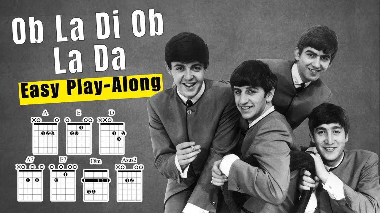 Ob La Di, Ob La Da Play Along With Chords Lyrics & Timing