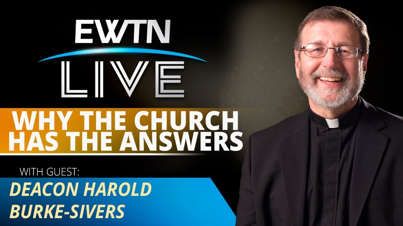 EWTN LIVE - 2024-04-03 - DEACON HAROLD BURKE-SIVERS