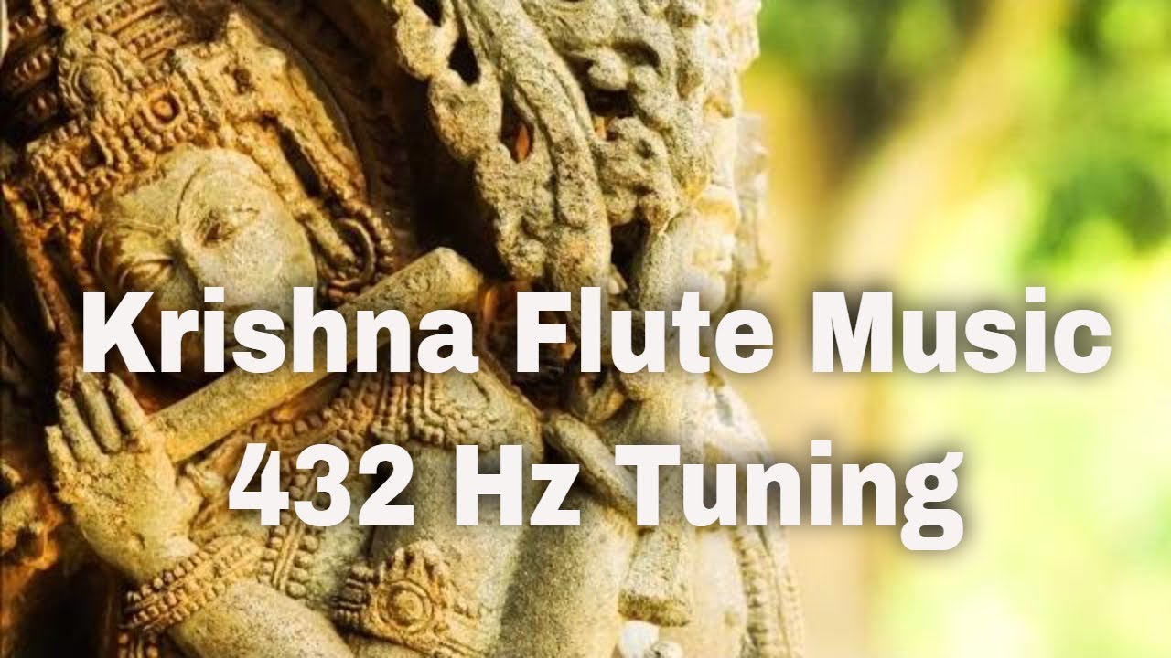 Krishna Flute Music - 432 Hz Tuning