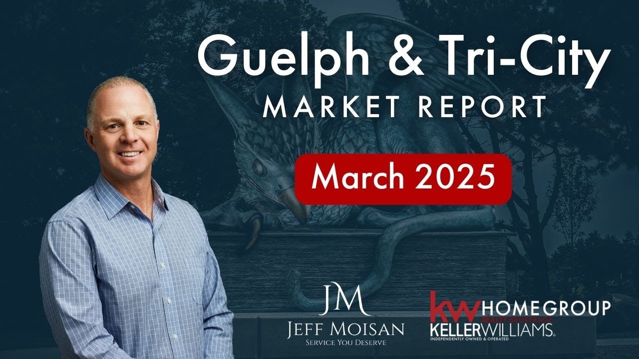 Guelph & Tri-City Housing Market Stats - March 2025