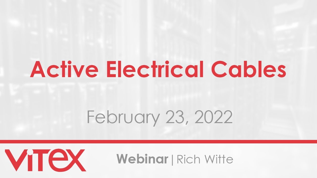 Webinar | Active Electrical Cables