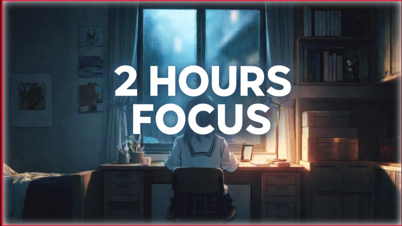2 Hours Focus Music for Deep Study & Work | No Distractions | Focus with AI
