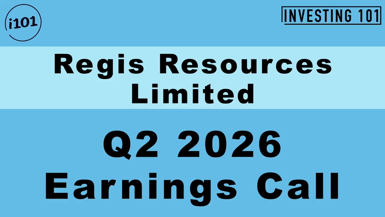 Regis Resources Limited Q2 2026 Earnings Call