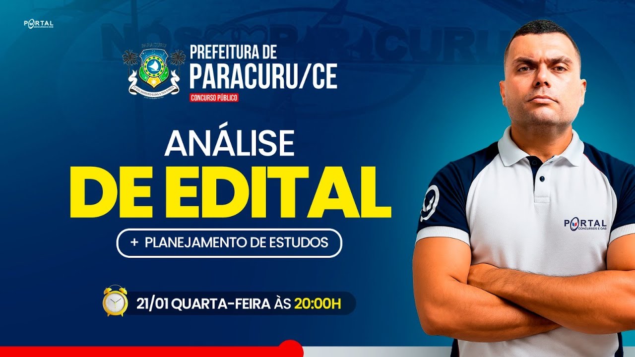 CONCURSO PREF. PARACURU/CE: ANÁLISE DE EDITAL + PLANEJAMENTO DE ESTUDOS