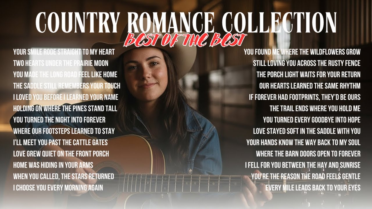Best Country Love Songs | Romantic Country Music Playlist