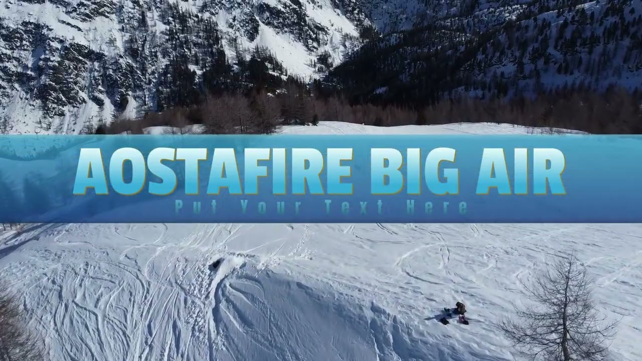 AOSTAFIRE BIG AIR -- La Thuile