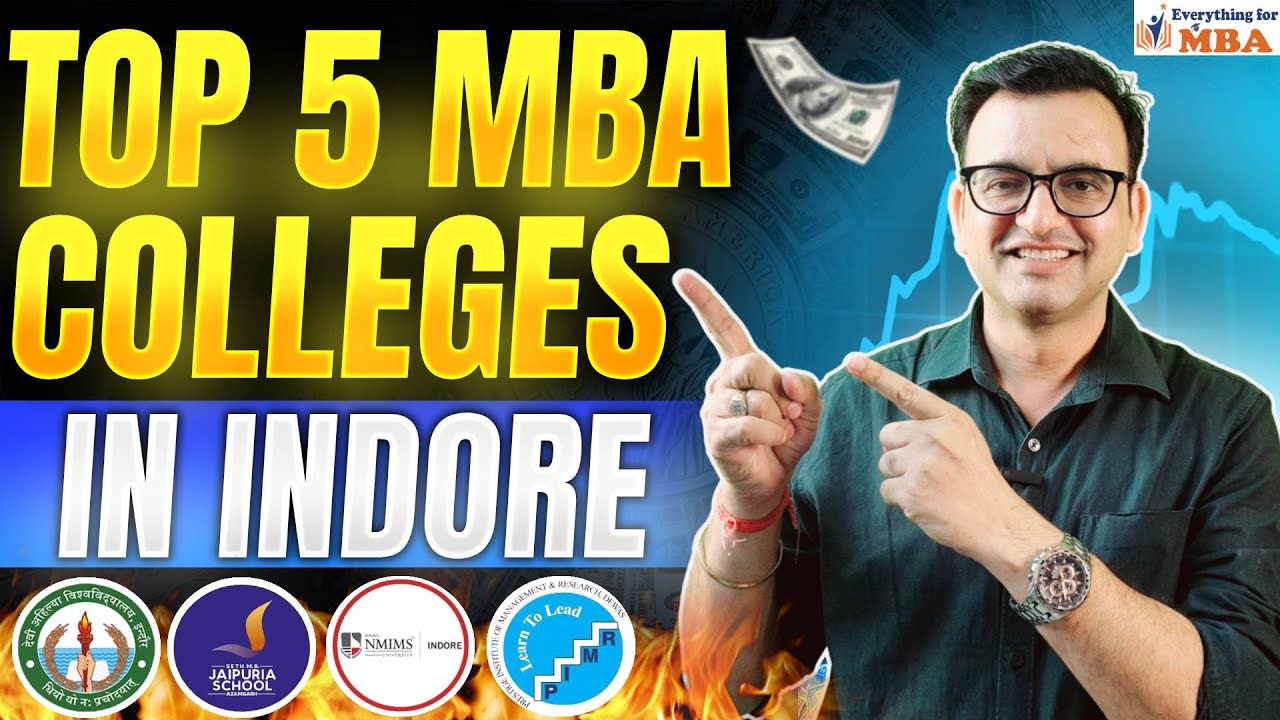 Indore's Best MBA Colleges: Which is Worth Your Money?