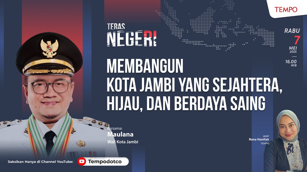 Teras Negeri | Membangun Kota Jambi yang Sejahtera, Hijau, dan Berdaya Saing