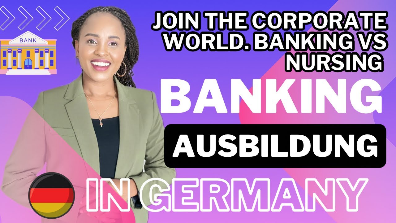 All you need to know about Banking Ausbildung Join the Corporate world in Germany