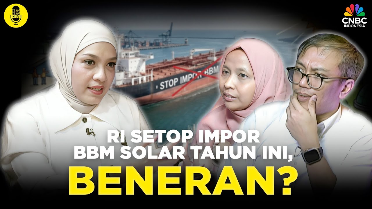 RI Setop Impor BBM Solar Tahun Ini, Beneran?