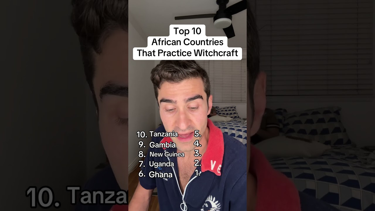 Top 10 African  Countries That Practice Witchcraft