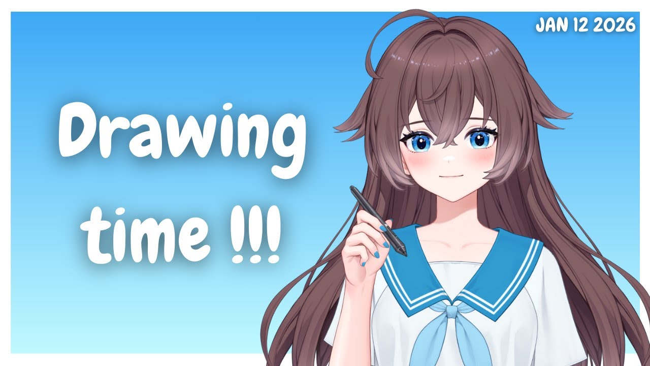 【 LIVE 】I'M BACK AND I WILL PRACTICE MY DRAWING SKILL !