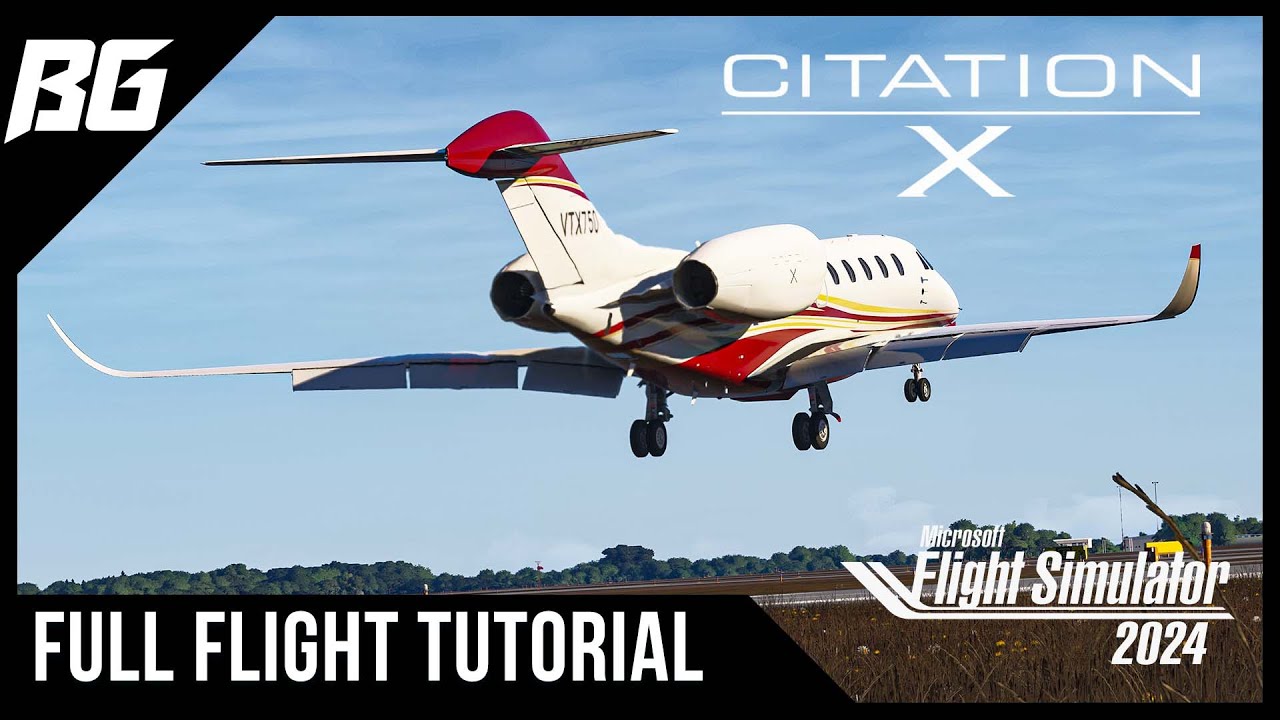 Citation X FULL Flight Tutorial