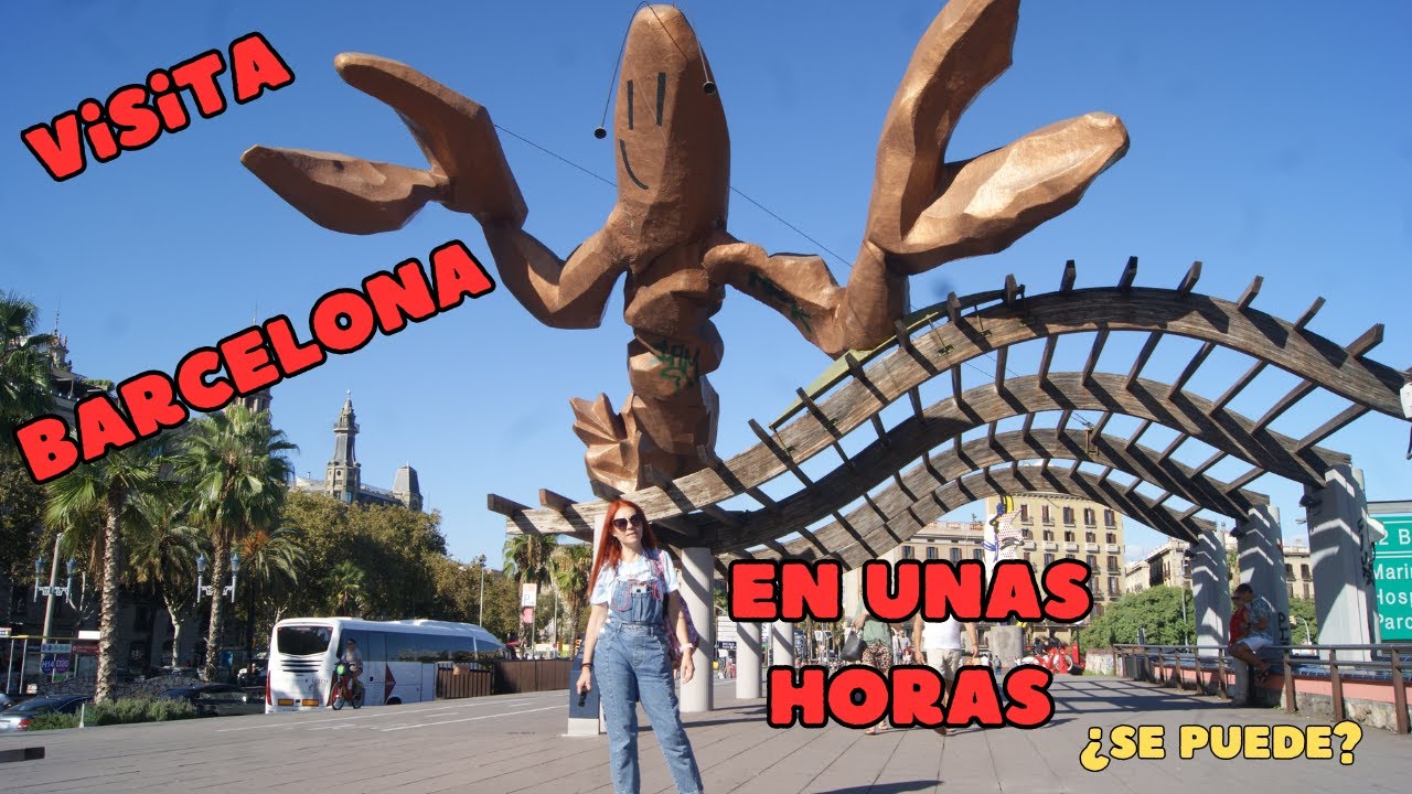 VISITAMOS BARCELONA EN UNAS HORAS