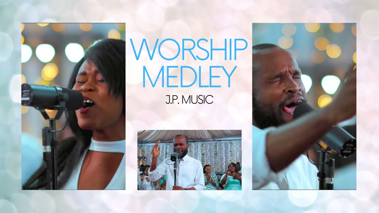 Worship Medley by J.P. Music
