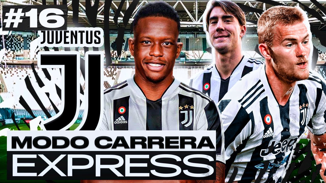 VUELVEN los REYES de ITALIA!! | FIFA 22 Modo Carrera Express: Juventus #16