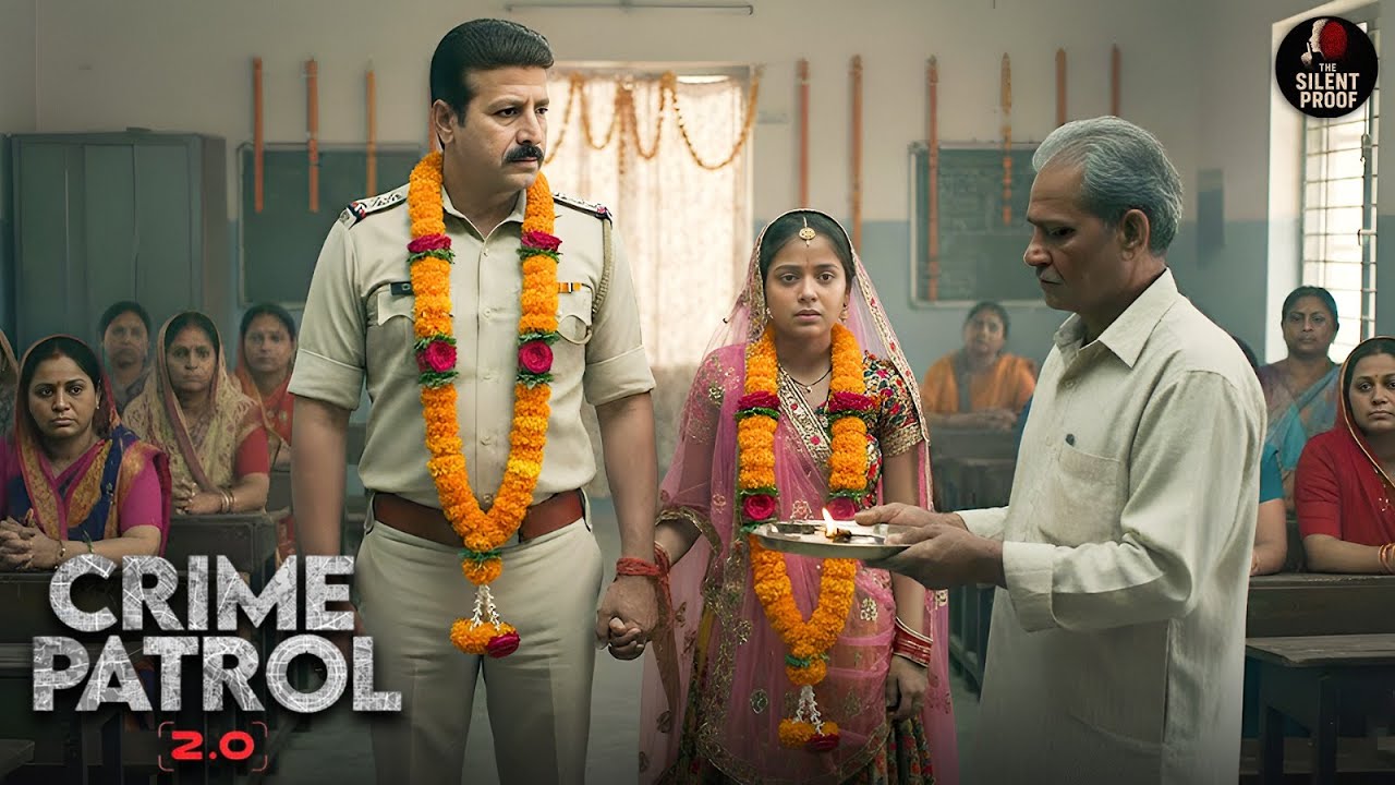 कानून के नाम पर शादी? वर्दी के आड़ में की 17 साल की लकड़ी से शादी ? | Crime Patrol 2.0 | Latest New EP