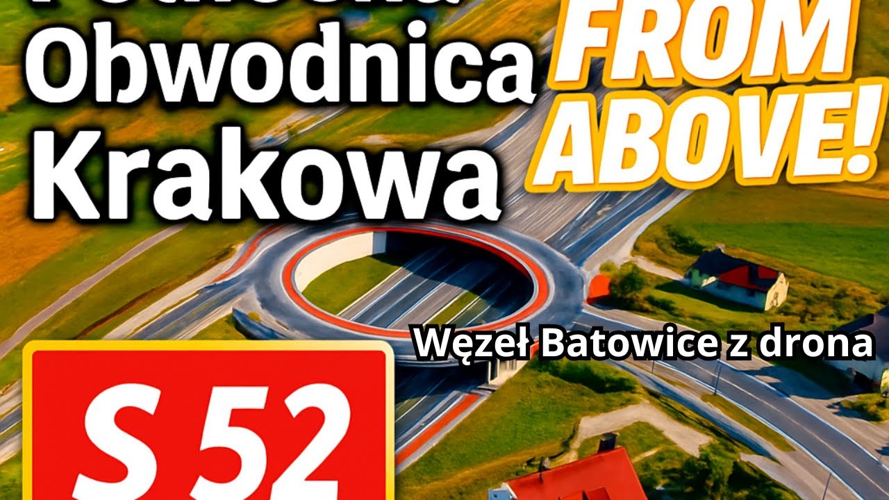 Węzeł Mistrzejowice - Batowice  z lotu ptaka!  Droga S52
