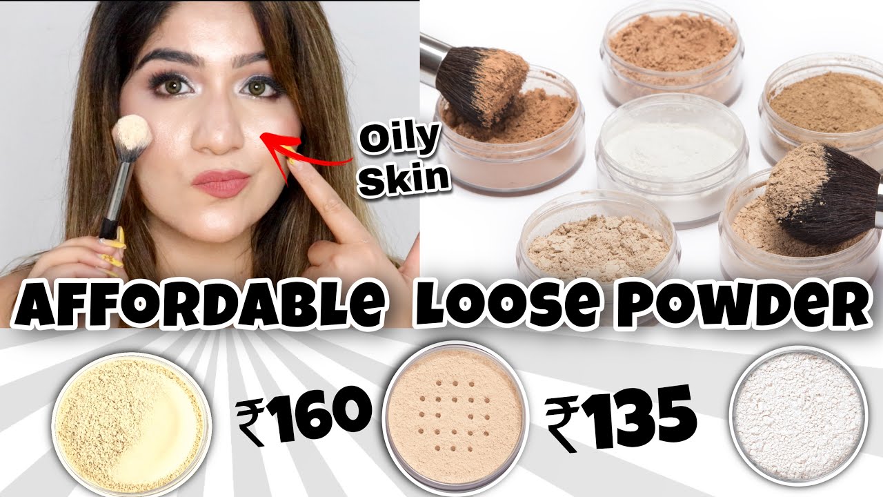 TOP 5 LOOSE POWDER for SUMMERS | Affordable Loose Powder for Oily/Combination/Dry Skin