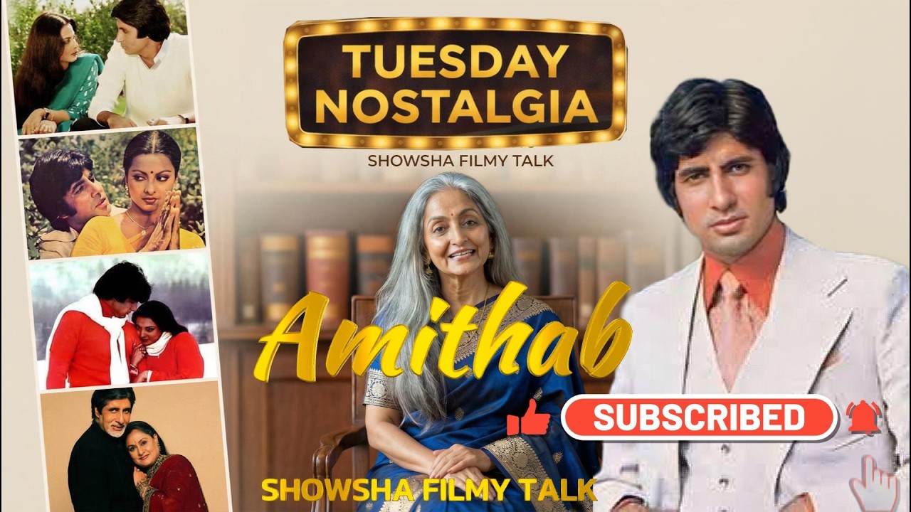 Tuesday Nostalgia Amithab An Era of Film Making