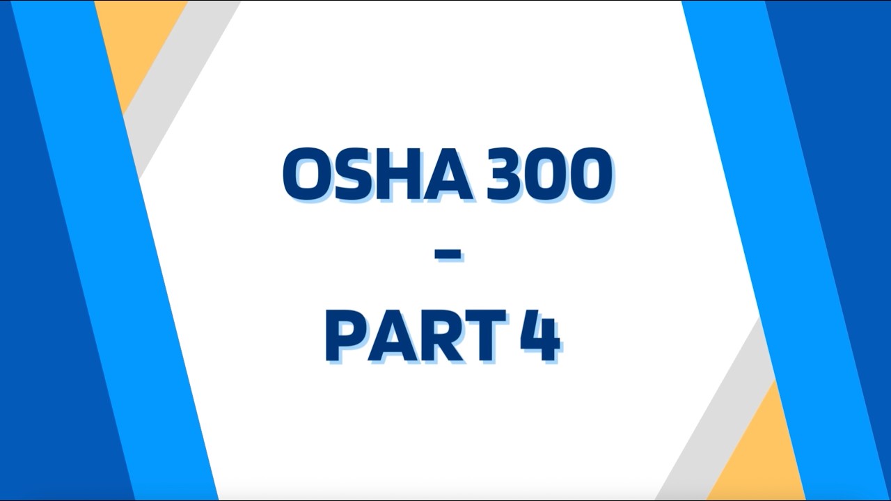 OSHA 300: Q&A
