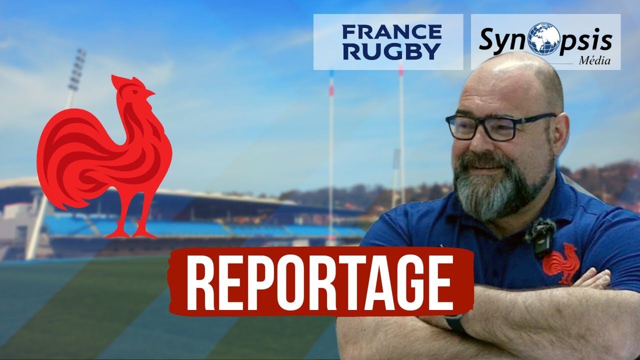 L'intendant du XV DE FRANCE Jean-Luc Passard nous ouvre les portes de MARCOUSSIS
