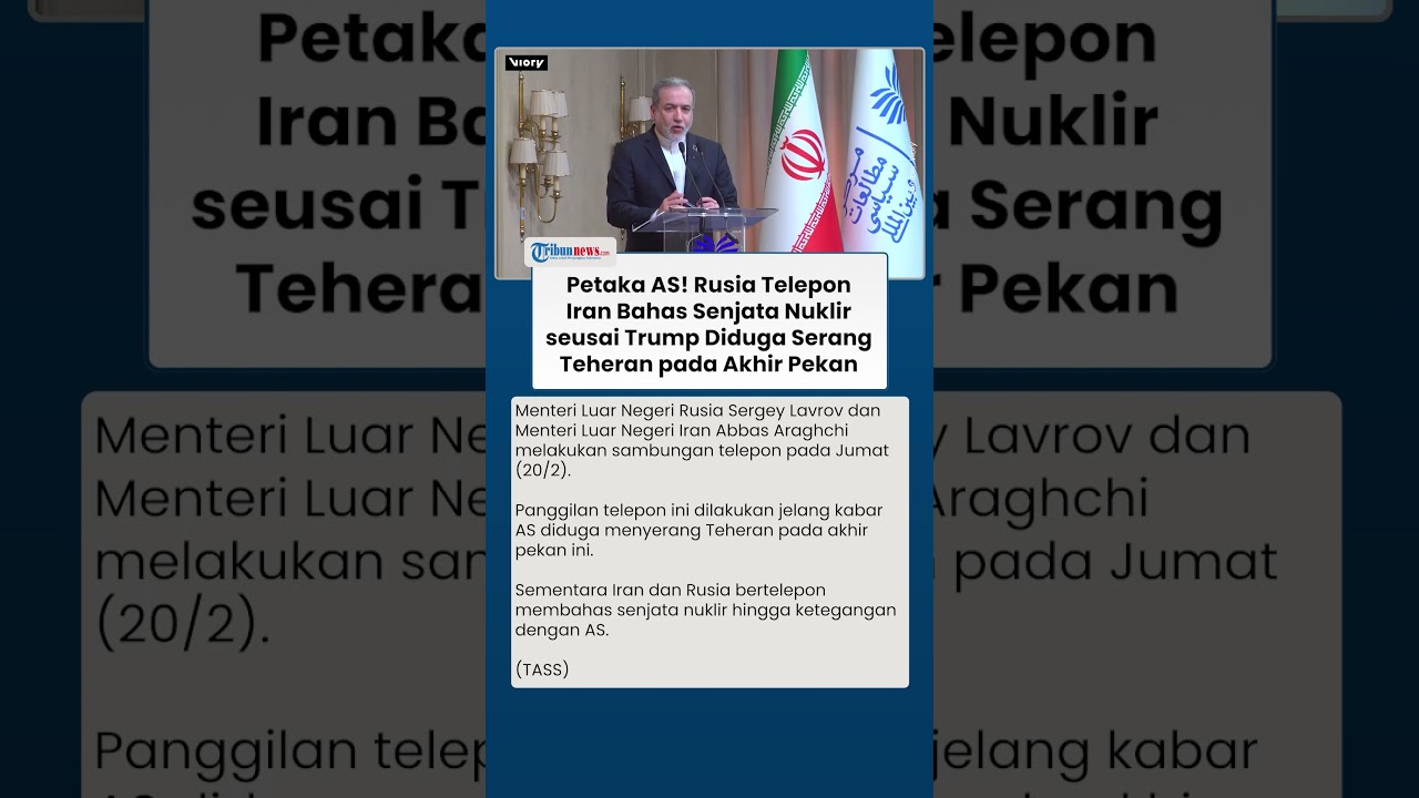 Bahas Senjata Nuklir! Rusia Telepon Iran Jelang AS Diduga Serang Teheran pada Akhir Pekan