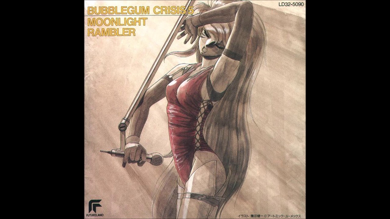 Bubblegum Crisis 5 Moonlight Rambler - Mysterious Night ( Knight Sabers )