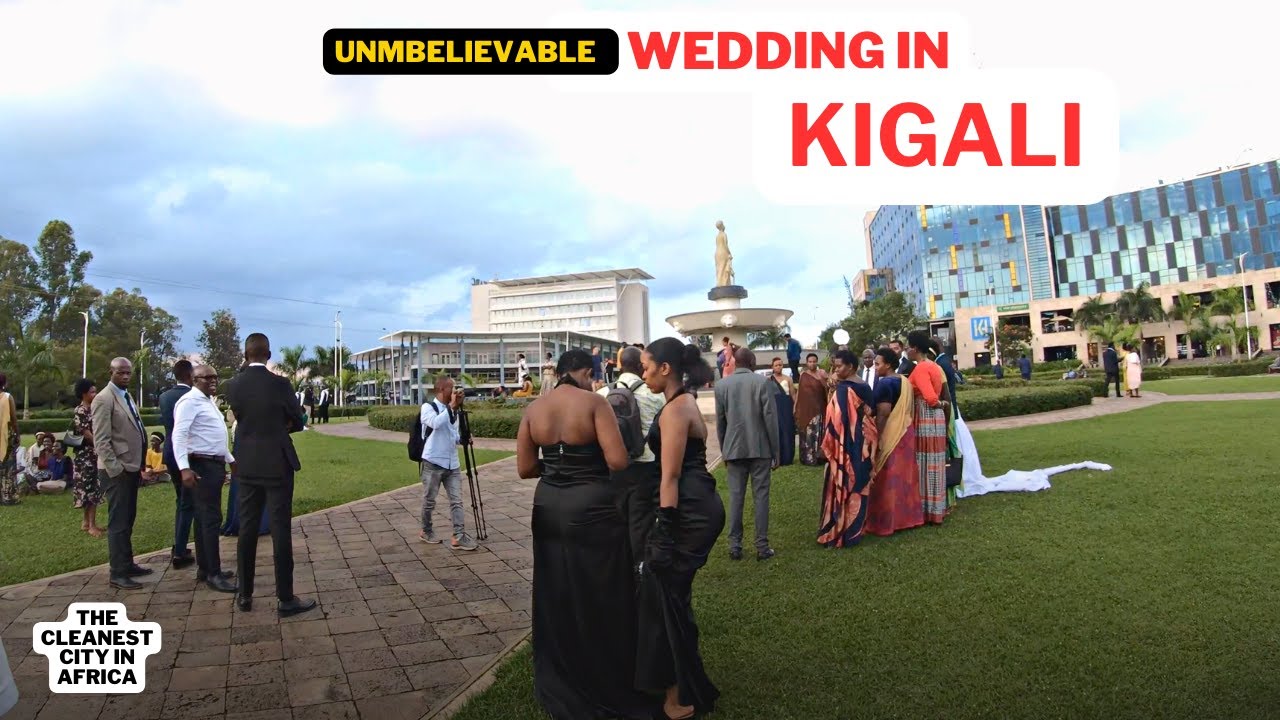 EXPLORING RWANDA: YOU MUST VISIT KIGALI BEFORE GETTING MARRIED!