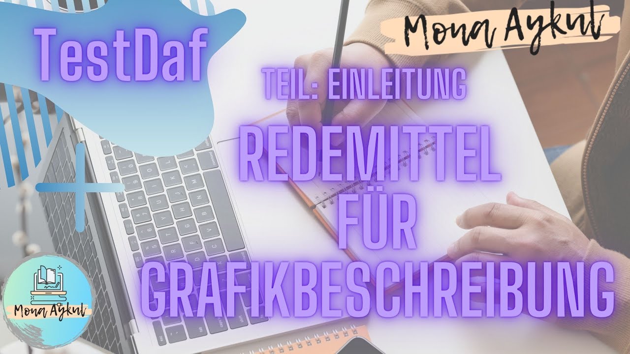TestDaF| Grafikbeschreibung | Teil1 - Redemittel für die Einleitung