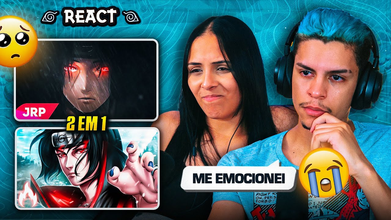 2 EM 1 FIREE + JRP: Dias Frios🩸❄️ + Tudo Por Nós | Desabafo do Itachi 💔 | [Casal Jounin React] 🔥