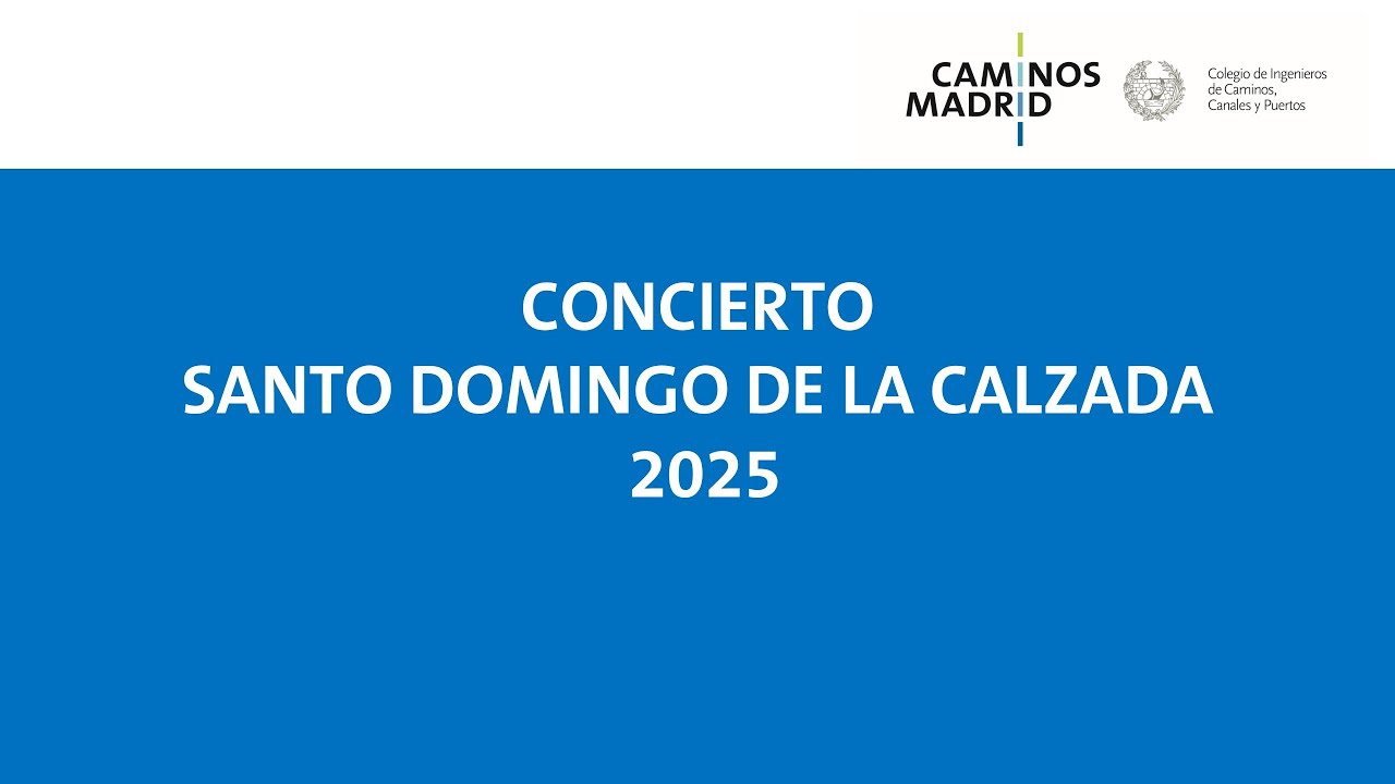 XXII Concierto Santo Domingo de la Calzada 2025