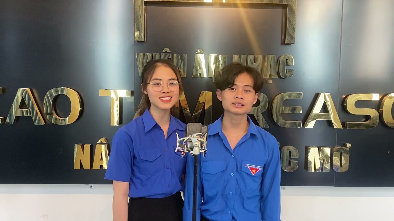 Tuổi trẻ thế hệ Bác Hồ (Ánh Sen & Quang Hải - Đoàn Thanh niên xã Tiên Cẩm)
