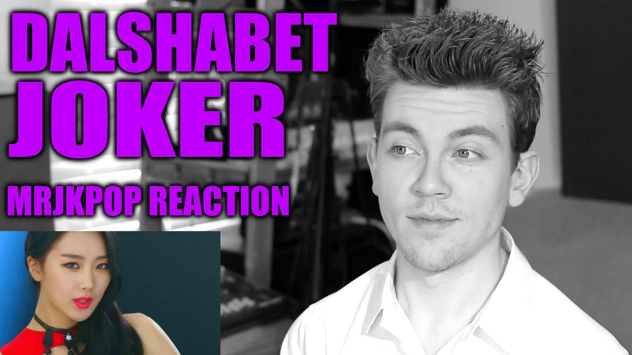 Dalshabet JOKER Reaction / Review - MRJKPOP ( 달샤벳 )