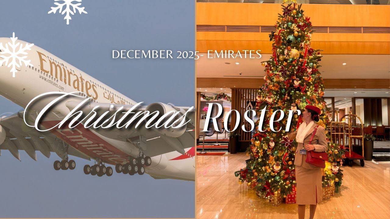 EMIRATES CABIN CREW - ROSTER REVAL CHRISTMAS EDITION